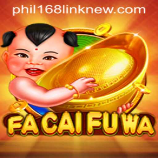 Exploring FaCaiFuWa: The New Gaming Sensation with the PHIL168 New Link